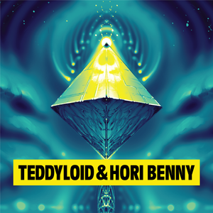 TeddyLoid & Hori Benny
