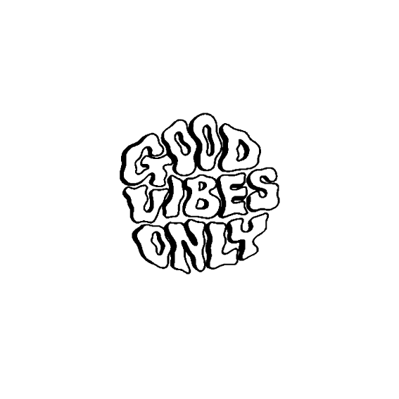 Good vibes